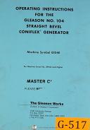 Gleason-Gleason No. 16, Hypoid Generator, G104E, Operations Manual Year (1940)-No. 104-01